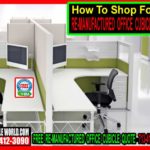 Re-Manufactured Or Refurbished Office Cubicles