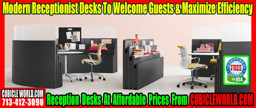 What To Look For In Modern Receptionist Desk In Houston Texas
